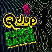 Q'd Up - Funk & Dance Feat. Mustafa Akbar - Skiitour Remix