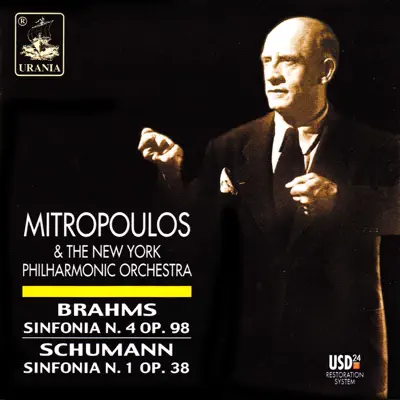 Brahms: Symphony No. 4 - Schumann: Symphony No. 1 - New York Philharmonic