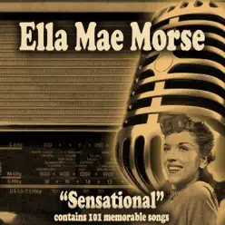 Sensational - Ella Mae Morse