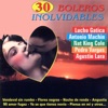 30 Boleros Inolvidables