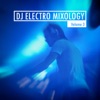 DJ Electro Mixology, Vol. 3