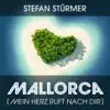 Stream & download Mallorca (Mein Herz ruft nach Dir) - Single