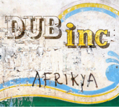 Afrikya - Dub Inc