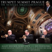 Trumpet Summit Prague: The Mendoza Arrangements Live (feat. Czech National Symphony & St. Blaise's Big Band) artwork