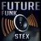 Future Funk - Stex lyrics