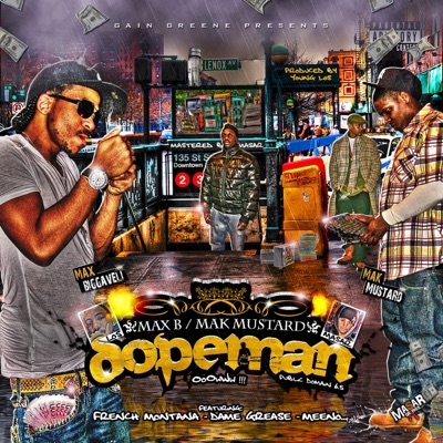 Dopeman (Public Domain 6.5) - Max B