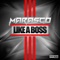 Like a Boss - Marasco lyrics