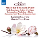 Kazunori Seo (fl), Makoto Ueno (pf) - Trois Rondeaux faciles et brillans, Op.374 (II)