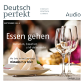 Deutsch perfekt Audio. 9/2014: Deutsch lernen Audio - Die Zeiten - Div.