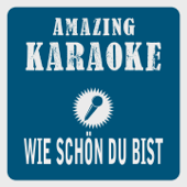 Wie schön du bist (Karaoke Version) [Originally Performed By Sarah Connor] - Clara Oaks