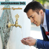 Babam Neredesin - Abdurrahman Önül