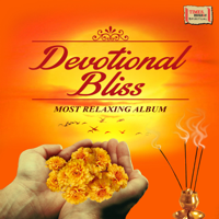 Various Artists - Devotional Bliss - Most Relaxing Album artwork