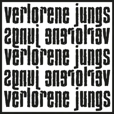 Verlorene Jungs - Verlorene Jungs Verlorene Jungs - Verlorene Jungs
