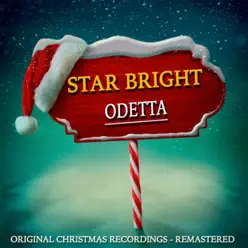 Star Bright (Christmas Recordings Remastered) - Odetta