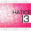 Hatice, Vol. 3