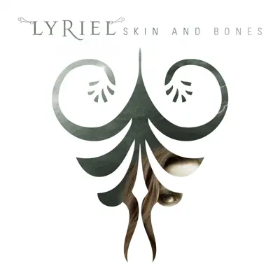 Skin and Bones - Lyriel