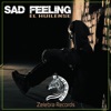 Sad Feeling - Single