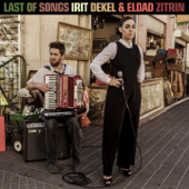 Last of Songs - Dekel & אלדד ציטרין