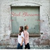 Steel Blossoms - EP