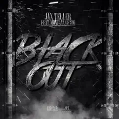 Black out (feat. Montana Of 300) - Single by Jax Teller album reviews, ratings, credits