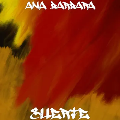Suerte - Single - Ana Bárbara