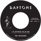 The Frightnrs - I'd Rather Go Blind