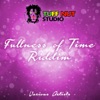 Fullness of Time Riddim - EP