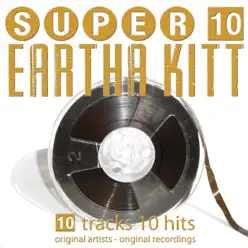 Super 10 - Eartha Kitt