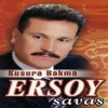 Ersoy Savaş - Eyvah
