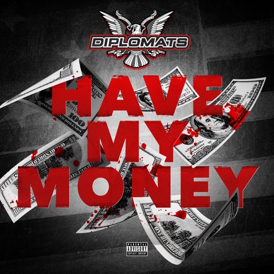 Cover artwork for Have My Money