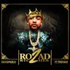 Road 2 Riches (feat. Troy Ave) - Single album lyrics, reviews, download