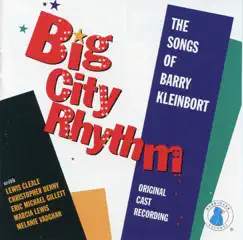 Big City Rhythm by Various Artists & Barry Kleinbort album reviews, ratings, credits