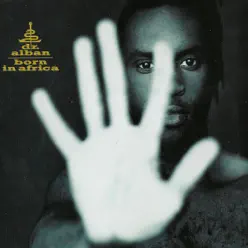Born in Africa (Remixes) - Dr. Alban