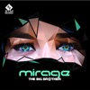 Mirage / Your Mind Remix / Buttersonic Remix - Single