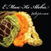 E Mau Ke Aloha (feat. John Cruz) artwork