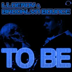 To Be - EP - Brooklyn Bounce To Be - EP - Brooklyn Bounce