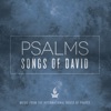 Psalms: Songs of David (Music from the International House of Prayer)