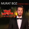 Elmanın Yarısı (Hadi İnşallah Film Müziği) - Murat Boz