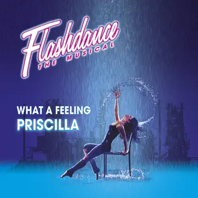 What a Feeling (Radio Mix) - Single - Priscilla