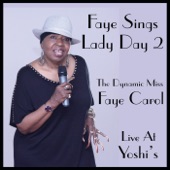 Faye Carol - I Thought About You (Live)