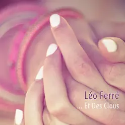 ...et des clous - Single - Leo Ferre