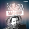Santhosh Narayanan, Pradeep & Priya Hemesh - Santhosh Narayanan Mashup