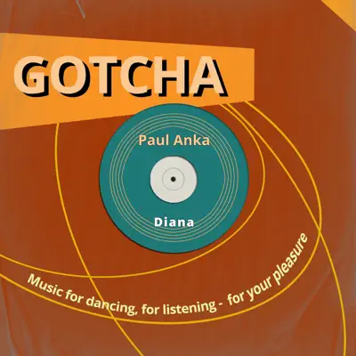 Diana (Music For Dancing, For Listening - For Your Pleasure) - Paul Anka