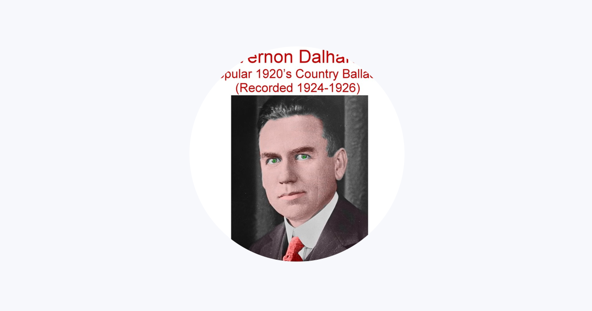 ‎Vernon Dalhart on Apple Music