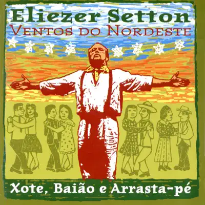 Ventos do Nordeste - Eliezer Setton
