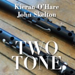 Kieran O'Hare & John Skelton - Joe Bane's Fling 1 / Mullins' Fling / Joe Bane's Fling 2