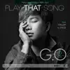 Play That Song - Single album lyrics, reviews, download