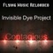 Contagious - Invisible Dye Project lyrics