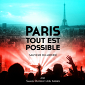 Sauveur du monde - EP - collectif Paris Tout Est Possible, Samuel Olivier & Joël Andres