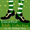 The Essential Irish Collection for St. Paddy's Day
